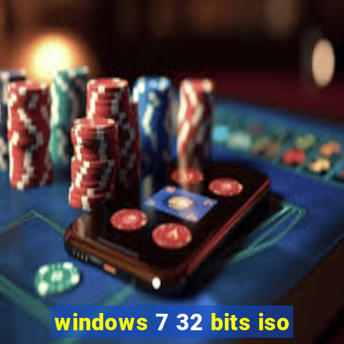 windows 7 32 bits iso